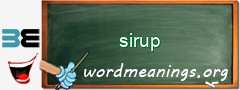 WordMeaning blackboard for sirup